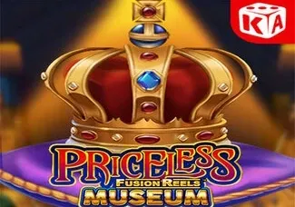 Priceless Museum Fusion Reels